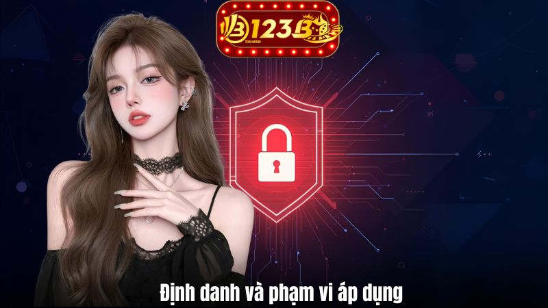 Định danh và phạm vi áp dụng