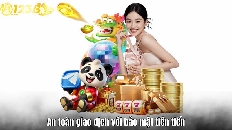 An toàn giao dịch với bảo mật tiên tiến